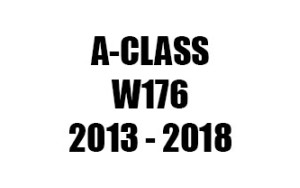 A-CLASS W176 (2013 - 2018)