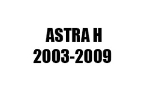 ΠΑΤΑΚΙΑ ΓΙΑ ASTRA H (2003-2009)