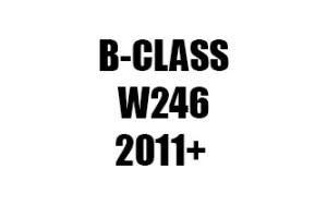 B-CLASS W246 (2011+)