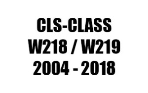 CLS-CLASS W218 / W219 (2004 - 2018)