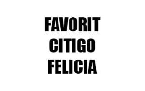 FAVORIT / FELICIA / FORMAN