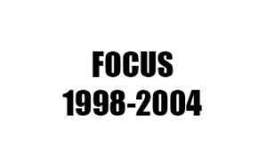 FOCUS (1998-2004)