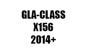 GLA-CLASS X156 (2014+) / GLA H247 (2019+)