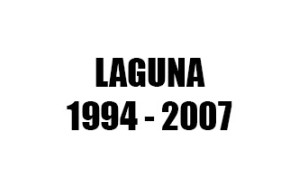 LAGUNA (1994 - 2007)