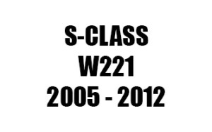 S-CLASS W221 (2005 - 2012)