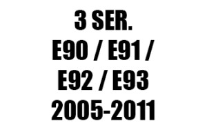 ΣΕΙΡΑ 3 E90 / E91 / E92 / E93 (2005-2011)