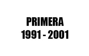 PRIMERA (1991 - 2001)