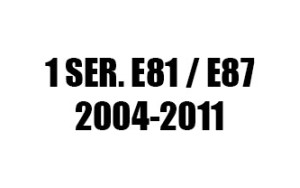 ΣΕΙΡΑ 1 E81 / E87 (2004-2011)