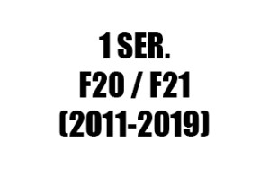 ΣΕΙΡΑ 1 F20 / F21 (2011-2019)