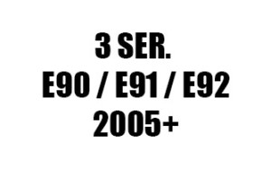 ΣΕΙΡΑ 3 E90 / E91 / E92 (2005+)