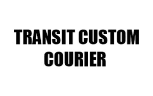 TRANSIT CUSTOM / COURIER