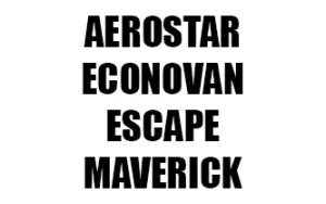 AEROSTAR / ECONOVAN / ESCAPE / MAVERIK