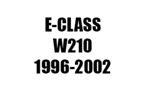 E-CLASS W210 (1996-2002)