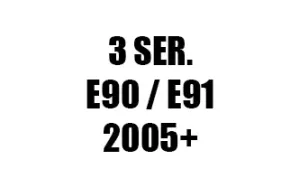 ΣΕΙΡΑ 3 E90 / E91 (2005+)