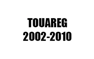 TOUAREG (2002-2010)