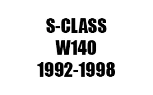 S-CLASS W140 (1992-1998)