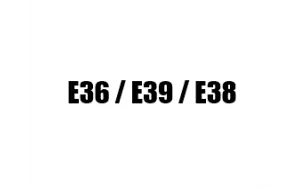 E36 /  E39 / E38